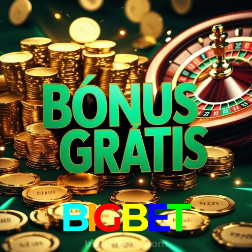 BIGBET:Gire a roleta e conquiste grandes prêmios em nosso cassino!