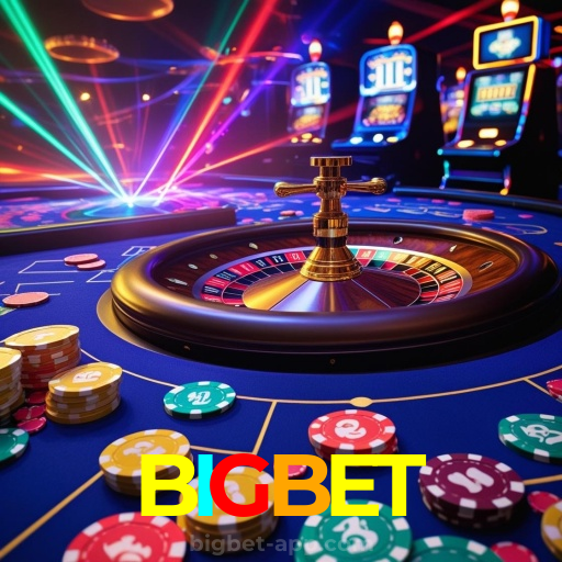 BIGBET：As melhores slots do mercado estão esperando por você! Jogue agora!