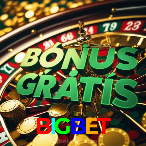 BIGBET:A sorte está na roleta! Aposte e ganhe agora!