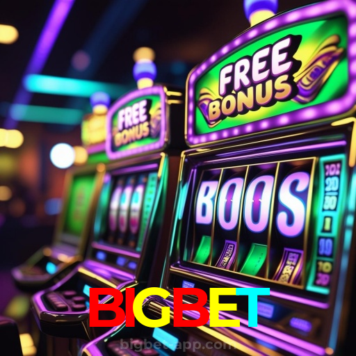 BIGBET:Em cada giro das slots, a vitória está ao seu alcance!