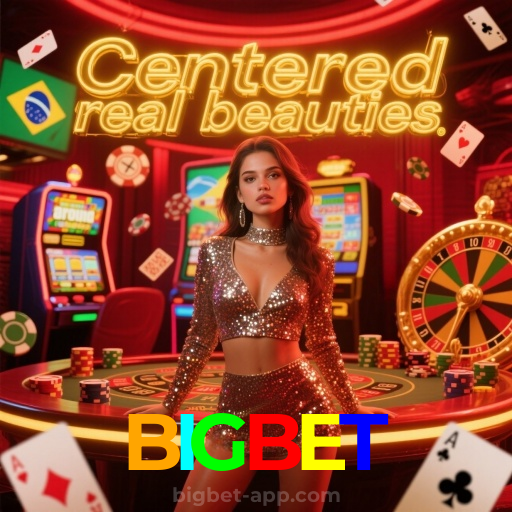 BIGBET：Diversão sem limites com roleta, blackjack e apostas em futebol ao vivo!