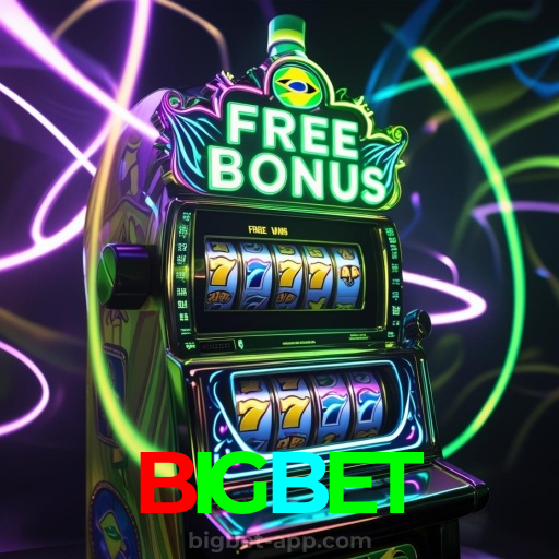 BIGBET：Apostas no futebol e grandes prêmios em slots e roleta esperam por você!