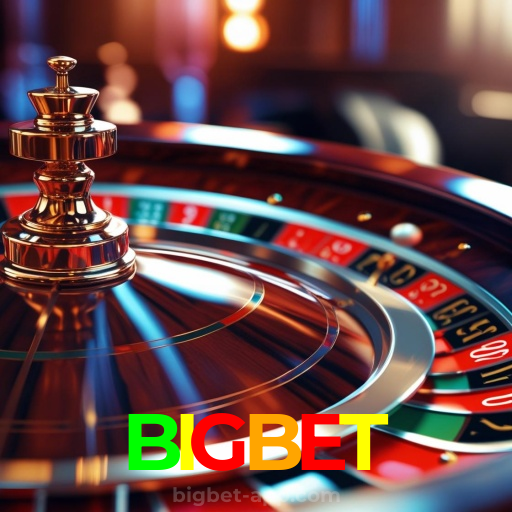 BIGBET:Aposte nas nossas roletas e veja a sorte sorrir para você!
