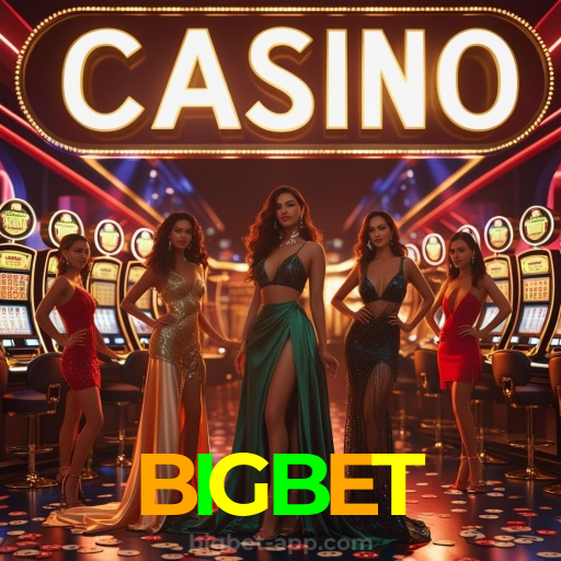 BIGBET：Apostas ao vivo no futebol e grandes prêmios no cassino online!