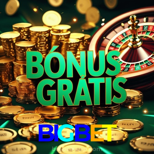 BIGBET：Sinta a adrenalina das slots e conquiste vitórias como nunca!