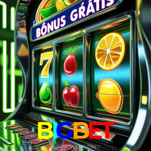 BIGBET:Ganhe no futebol e conquiste prêmios nos melhores jogos de cassino online!