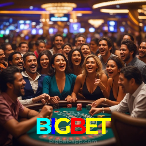 BIGBET：Jogue no cassino mais seguro com poker, roleta e apostas no futebol!