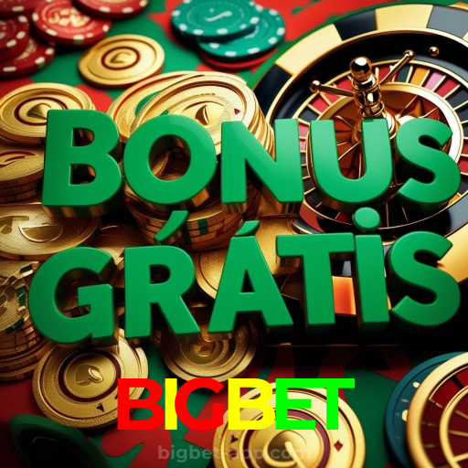 BIGBET:Jogue slots, poker e aposte no futebol para prêmios incríveis!