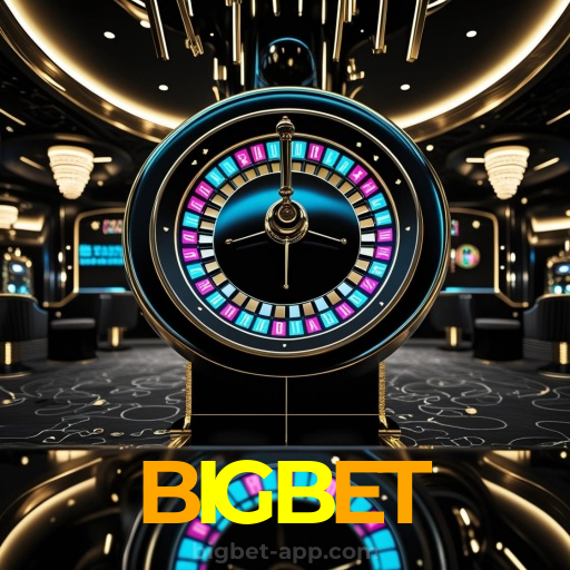 BIGBET：Jogue nas roletas e conquiste a sorte ao seu lado!