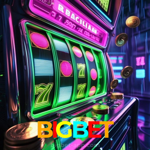 BIGBET:Onde o futebol e o cassino online se encontram para diversão sem fim!