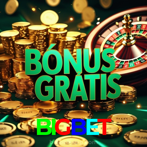 BIGBET:Jogue em nosso cassino online e descubra os maiores jackpots!