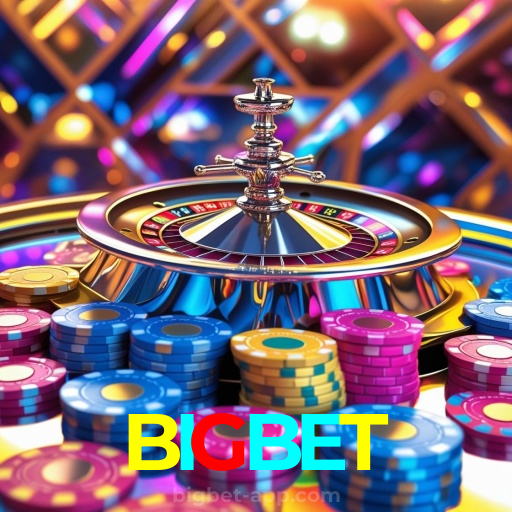 BIGBET：Prepare-se para o melhor da diversão no cassino! Jogue agora!